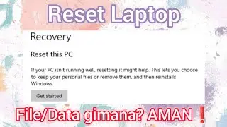 Cara Reset Laptop