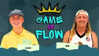 Luke VS Bill | Game Of Flow