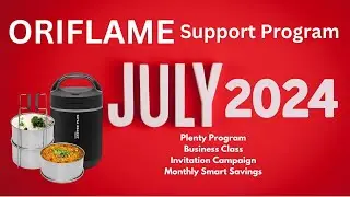 Oriflame Support Program Offers July 2024 | Monetize You Ambitions