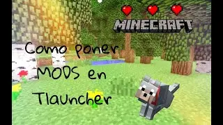COMO PONER MODS EN TLAUNCHER