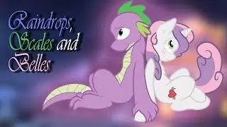 [Clop] - Raindrops, Scales and Belles