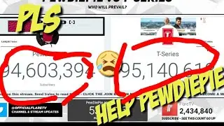 Please help PewDiePie pass t series