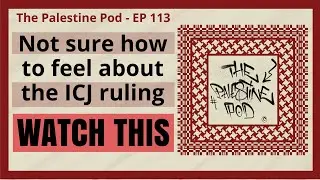 Ep. 113 - Briefcase and the Shotgun, sorting out the ICJ