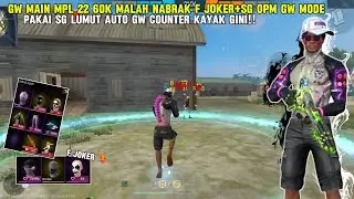 GW APES MAIN MPL 22 60K MALAH NABRAK F JOKER+SG OPM AUTO GW KASI PAHAM PAKAI SG LUMUT!! 