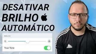COMO DESATIVAR BRILHO AUTOMÁTICO do IPHONE  X, 11, 12, 13, 14 PRO MAX