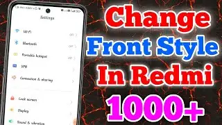 How to change front style in Redmi Device // Change front style in Android