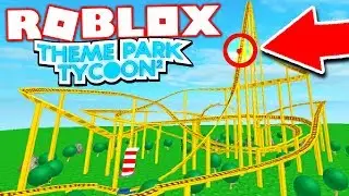 WORLDS BIGGEST ROLLER COASTER IN ROBLOX! (Roblox Theme Park Tycoon 2)