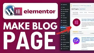 How to Make Blog Page in WordPress Using Elementor | 2024 Tutorial