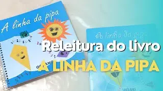 Releitura do livro: A linha da pipa