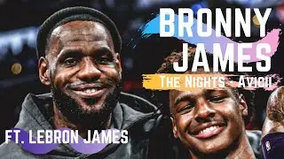 Bronny James Motivational Mix Featuring LeBron James || 