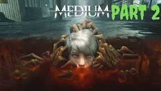 The Medium  PART 2  Hindi  WOLFBINSTINE Live Stream
