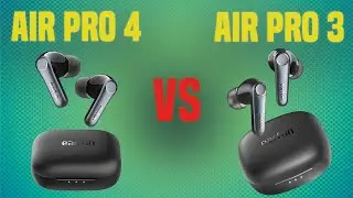 Earfun Air Pro 4 vs EarFun Air Pro 3 | Full Specs Compare Earbuds
