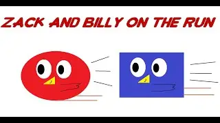 Zack And Billy On The Run