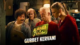 Gurbet Kervanı | Ali Baba ve 7 Cüceler
