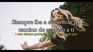 Back To You - Katelyn Tarver (Lyrics - Español e Ingles)
