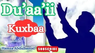 Du'aa’ii  💌 /Hamza Abdulhamid
