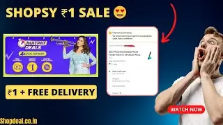 Shopsy ₹1 Sale 😍 | Shopsy Free Shopping 2023 | Low Price Shopping App in india 2023 |