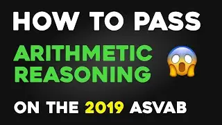 How to Pass Arithmetic Reasoning on the 2019 ASVAB