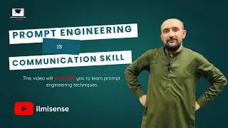 Prompt Engineering Is the Future of Communication | Learn with Easy Examples