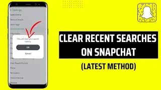 How To Clear Snapchat Search History