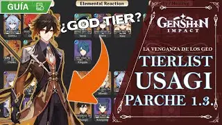 TIERLIST USAGI SENSEI 1.3!! LA VENGANZA DE LOS GEO ¿Hay que seguir esta Tierlist? | Genshin Impact