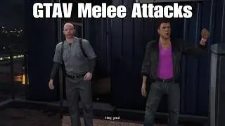 GTA 5 Next Gen Melee Attack Compilation Part 1