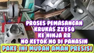 PROSES RESTORASI PEMASANGAN KRUKAS ZX TO NINJA RR