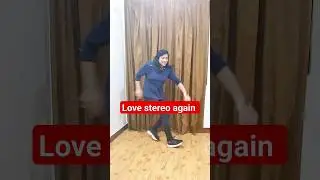 Love Stereo Again | Dance cover |Hookstep 