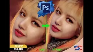 How to Convert Low Quality images To  High Quality Photo in Photoshop