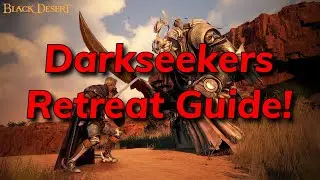 Darkseekers Retreat Rotation And Guide! | Black Desert Online