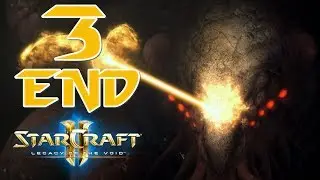 Прохождение StarCraft 2: Legacy of the Void #3 - Падение Амуна [Эпилог Legacy of the Void][Эксперт]