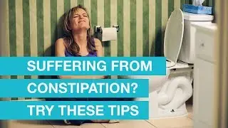 Suffering from constipation? Try these tips
