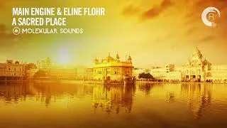 Main Engine & Eline Flohr - A Sacred Place [Molekular Sounds] Extended