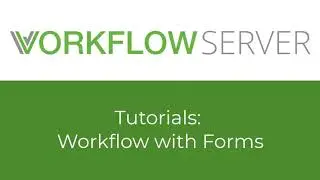 WorkflowServer: Workflow with Forms