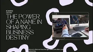 The Power of a Name in Shaping Business Destiny
