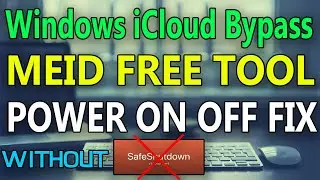 iCloud Bypass MEID All iOS Power ON Off Fix Free Windows Tool