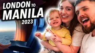 Flying Long Haul with a Baby! (UK to Philippines)