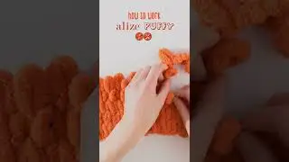 How to Work Alize Puffy