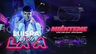MIÉNTEME - LuisRa - 