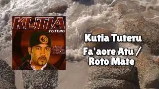Kutia Tuteru - Fa'aore Atu/ Roto Mate (Official Visualiser)