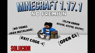 Como DESCARGAR Minecraft Para Pc Ultima Versión 1.17 [ Solución a Error GLFW 65543 y 65542 ]