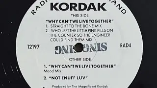 Kordak - Why Can't We Live Together (Mood Mix)
