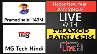 Happy New Year 2023 Special Live Together With Pramod Saini
