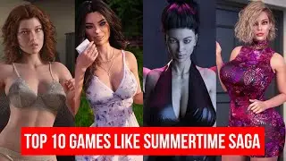 Top 10 Games Like Summertime Saga | Android and PC