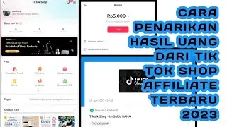 CARA PENARIKAN HASIL UANG DARI TIK TOK SHOP AFFILIATE TERBARU 2023