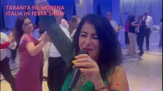 TARANTA FIL MORENA 🇮🇹 ITALIA IN FESTA SHOW 🎤 Sunamme Catari'