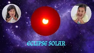 EL ECLIPSE 08 DE ABRIL 2024 Videos para Niños