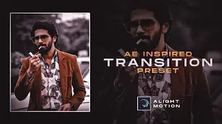 Alight Motion Ae Inspired Transition Preset | Alight Motion Free Preset | 