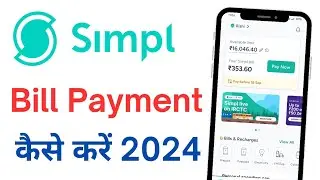 How To Pay Simpl App Bill Payment 2024