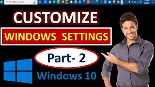 Windows 10 Customization ।প্রোগ্রাম। Programme ।  Part 2 | IT ZONE BANGLA